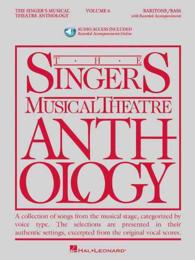 The Singer's Musical Theatre Anthology : Baritone/Bass Book/Online Audio 〈6〉 （PAP/PSC）