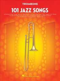 101 Jazz Songs : Trombone