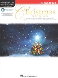 Christmas Songs : Trumpet (Instrumental Play-along) （PAP/PSC）