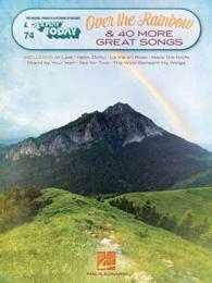 Over the Rainbow & 40 More Great Songs (E-z Play Today)