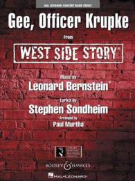Gee, Officer Krupke : From West Side Story