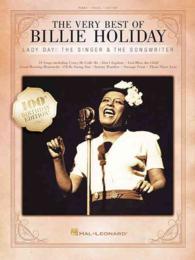 The Very Best of Billie Holiday : Lady Day: the Singer & the Songwriter: Piano-Vocal-Guitar