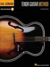 Hal Leonard Tenor Guitar Method : With Downloadable Audio （PAP/PSC）