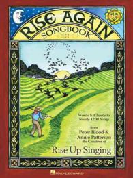 Rise Again : A Group Singing Songbook （SPI）