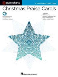 Praisecharts - Christmas Praise Carols : C Instruments (Bass Clef) (Praisecharts: Christmas Praise Carols) （PAP/PSC）