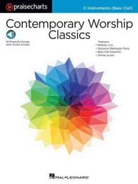 Contemporary Worship Classics : C Instruments - Bass Clef (Praisecharts) （PAP/PSC）