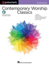 Contemporary Worship Classics : Bb Instruments (Praisecharts) （PAP/PSC）