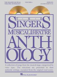The Singer's Musical Theatre Anthology : Soprano 〈6〉 （PAP/COM）