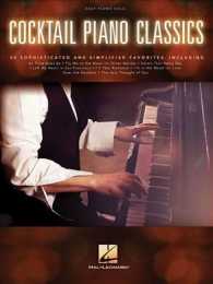 Cocktail Piano Classics : Easy Piano Solo