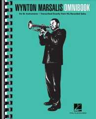 Wynton Marsalis Omnibook : For B-Flat Instruments: Transcribed Exactly from His Recorded Solos （SPI）