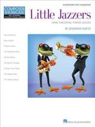 Little Jazzers - Nine Original Piano Solos : Hal Leonard Student Piano Library Composer Showcase Series Elemenentary/Late Elementary Level (Hal Leonar
