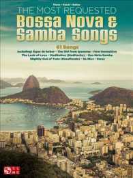 The Most Requested Bossa Nova & Samba Songs : Piano, Vocal, Guitar (Most Requested) （1ST）
