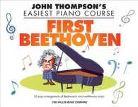 First Beethoven : John Thompson's Easiest Piano Course