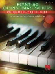 First 50 Christmas Songs You Should Play on the Piano : Easy Piano