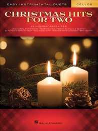 Christmas Hits for Two Cellos (Easy Instrumental Duets) （1ST）
