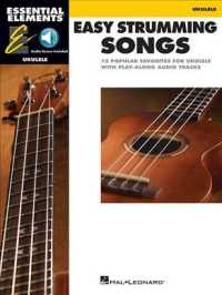 Easy Strumming Songs (Essential Elements Ukulele) （PAP/PSC）