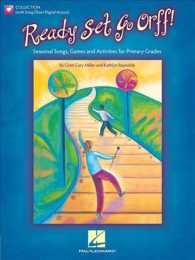 Ready Set Go Orff! : Seasonal Songs, Games and Activities for the Music Class (Hal Leonard) （PAP/PSC）