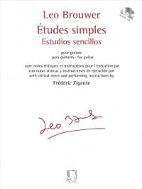 Leo Brouwer : Etudes Simples / Estudios sencillos / Pour Guitare / para guitarra （PAP/COM BL）