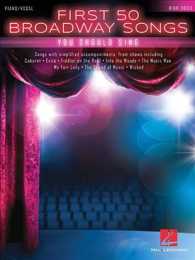 First 50 Broadway Songs You Should Sing : High Voice: Piano / Vocal