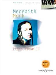 Meredith Monk Piano Album : Piano Solo or 2 Pianos, 4 Hands 〈2〉