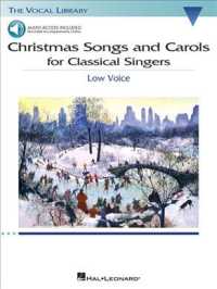 Christmas Songs and Carols for Classical Singers : Low Voice （PAP/PSC）