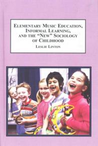 Elementary Music Education, Informal Learning, and the 'New' Sociology of Childhood