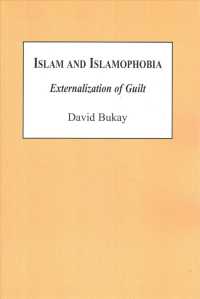 Islam and Islamophobia : Externalization of Guilt