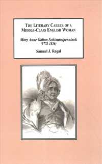 The Literary Career of a Middle Class English Woman : Mary Anne Galton Shimmelpenninck (1778-1856)