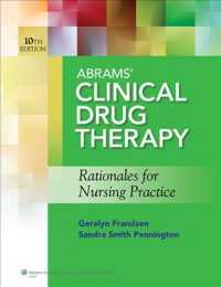 Clinical Drug Therapy, 10th Ed. + Study Guide + Lippincott Photo Atlas of Medication Administration, 5th Ed. + Prepu + Nursing Health Assessment, 2nd （10 PCK CSM）