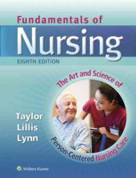 Health Assessment in Nursing, 5th Ed. + Fundamentals of Nursing, 8th Ed. （5 PCK HAR/）