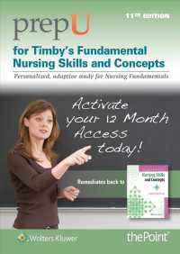 Timby's Fundamental Nursing Skills and Concepts PrepU Access Code （11 PSC）