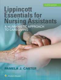 Lippincott Essentials for Nursing Assistants : A Humanistic Approach to Caregiving （4 PCK CSM）