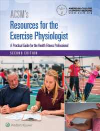 ACSM's Resources for the Exercise Physiologist : A Practical Guide for the Health Fitness Professional （2 PCK HAR/）