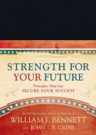 Strength for Your Future : Conservative Principles That Can Secure Your Success