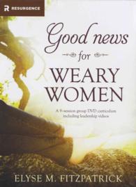 Good News for Weary Women (4-Volume Set) （DVD）