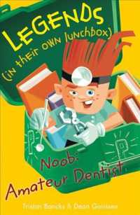 Noob : Amateur Dentist (Legends (in Their Own Lunchbox)) （Reprint）