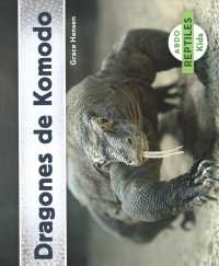 Dragones de Komodo/ Komodo Dragons (Abdo Kids: Reptiles)