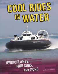 Cool Rides in Water : Hydroplanes, Minisubs and More (Cool Rides)