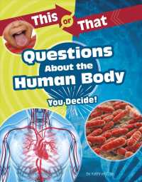 Questions about the Human Body : You Decide (This or That - Science Edition)