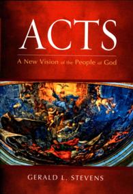 Acts : A New Vision of the People of God