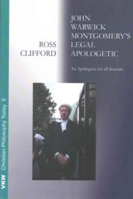 John Warwick Montgomery's Legal Apologetic