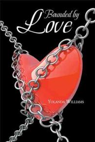 Bounded by Love