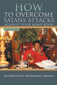 How to Overcome Satans Attacks against Your Mind Book 〈1〉