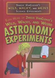 Janice Vancleave's Wild, Wacky, and Weird Science Experiments: Set 3 (Janice Vancleave's Wild, Wacky, and Weird Science Experiment) （Library Binding）
