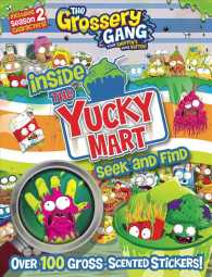 Inside the Yucky Mart : Seek and Find (Grossery Gang) （CSM STK）