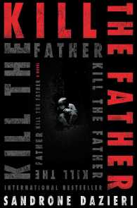 Kill the Father (Caselli and Torre)