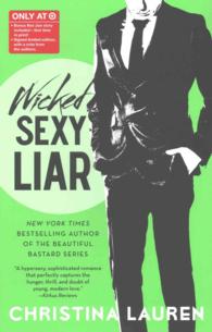 Wicked Sexy Liar - Target Edition (Wild Seasons)