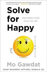 Solve for Happy : Engineer Your Path to Joy