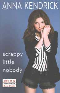 Scrappy Little Nobody - Signed Edition （Signed）