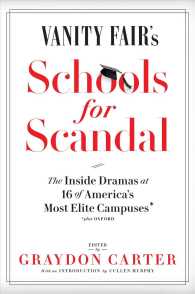 Vanity Fair's Schools for Scandal : The inside Dramas at 16 of America's Most Elite Campuses-Plus Oxford!